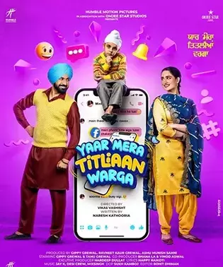 Yaar Mera Titliaan Warga 2022 Punjabi HdRip